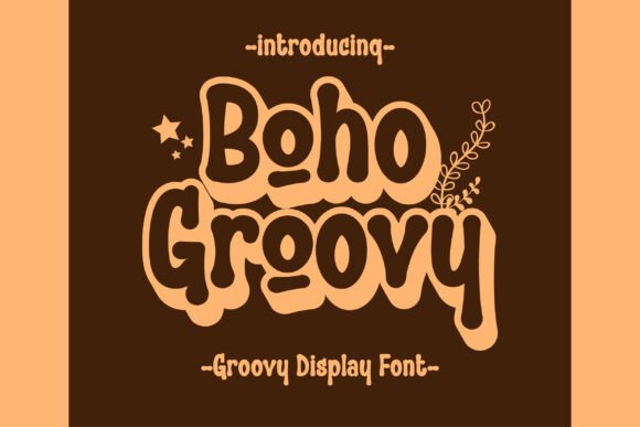 Boho Groovy Font: A Designer’s Take on This Groovy Display