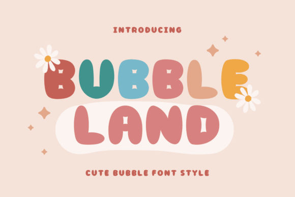 Bubbleland: A Playful Display Font for Handmade Sellers