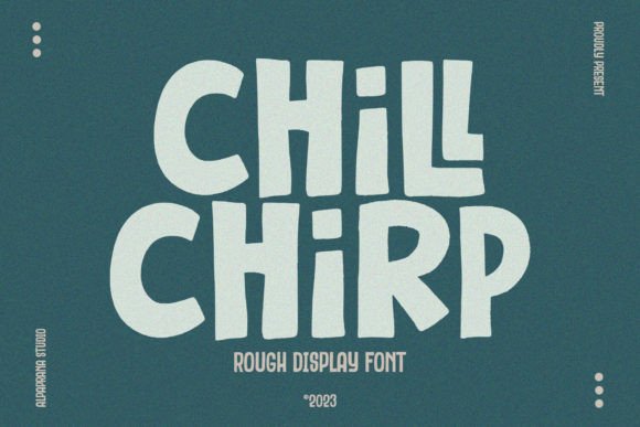 Chill Chirp: A Rough Display Font with Authentic Retro Character