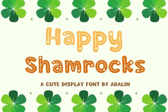 Happy Shamrocks: A Playful Display Font for Modern Web Design